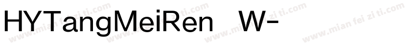 HYTangMeiRen 95W字体转换
